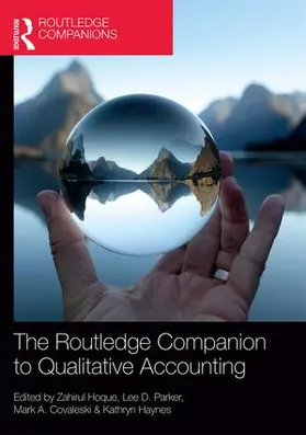 Hoque / Parker / Haynes | The Routledge Companion to Qualitative Accounting Research Methods | Buch | 978-1-138-93967-7 | www.sack.de