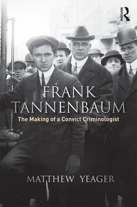 Yeager | Frank Tannenbaum | Buch | 978-1-138-93996-7 | sack.de
