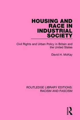 McKay |  Housing and Race in Industrial Society | Buch |  Sack Fachmedien