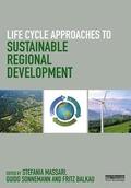 Massari / Sonnemann / Balkau |  Life Cycle Approaches to Sustainable Regional Development | Buch |  Sack Fachmedien