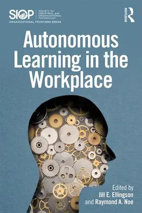 Ellingson / Noe | Autonomous Learning in the Workplace | Buch | 978-1-138-94074-1 | www.sack.de