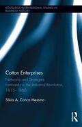 Conca Messina |  Cotton Enterprises: Networks and Strategies | Buch |  Sack Fachmedien