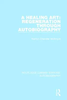 Chandler McEntyre |  A Healing Art | Buch |  Sack Fachmedien