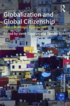Langran / Birk | Globalization and Global Citizenship | Buch | 978-1-138-94133-5 | sack.de