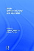 Ratten / Ferreira |  Sport Entrepreneurship and Innovation | Buch |  Sack Fachmedien