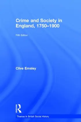 Emsley | Crime and Society in England, 1750-1900 | Buch | 978-1-138-94175-5 | www.sack.de
