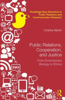 Marsh | Public Relations, Cooperation, and Justice | Buch | 978-1-138-94420-6 | sack.de