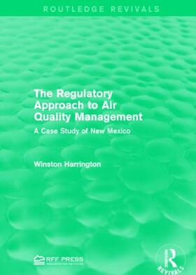 Harrington |  The Regulatory Approach to Air Quality Management | Buch |  Sack Fachmedien