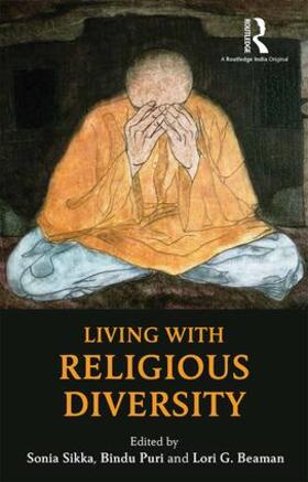 Sikka / Puri / Beaman | Living with Religious Diversity | Buch | 978-1-138-94458-9 | sack.de