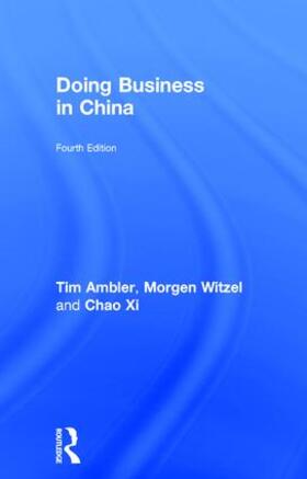 Ambler / Witzel | Doing Business in China | Buch | 978-1-138-94482-4 | sack.de