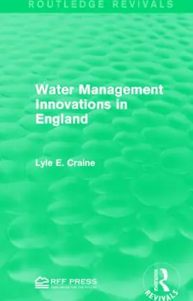 Craine | Water Management Innovations in England | Buch | 978-1-138-94508-1 | sack.de