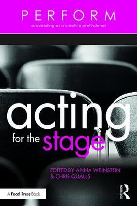 Weinstein / Qualls |  Acting for the Stage | Buch |  Sack Fachmedien
