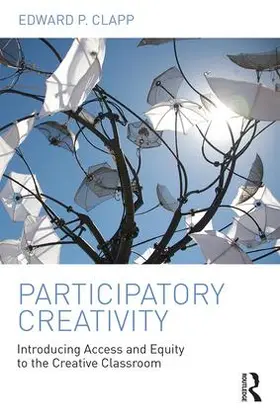 Clapp |  Participatory Creativity | Buch |  Sack Fachmedien