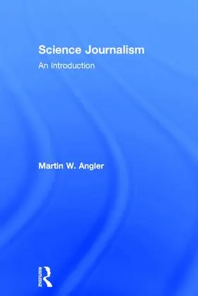 Angler |  Science Journalism | Buch |  Sack Fachmedien