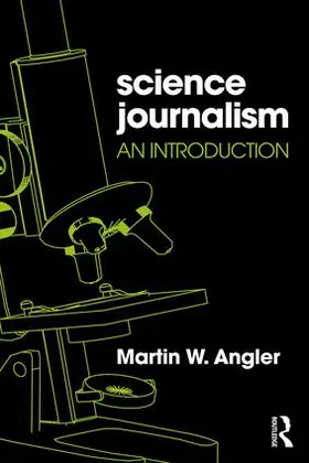 Angler | Science Journalism | Buch | 978-1-138-94550-0 | www.sack.de