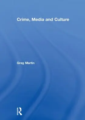 Martin |  Crime, Media and Culture | Buch |  Sack Fachmedien