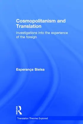 Bielsa |  Cosmopolitanism and Translation | Buch |  Sack Fachmedien