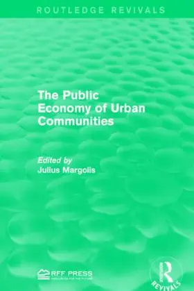 Margoli |  The Public Economy of Urban Communities | Buch |  Sack Fachmedien