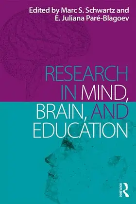 Schwartz / Paré-Blagoev |  Research in Mind, Brain, and Education | Buch |  Sack Fachmedien
