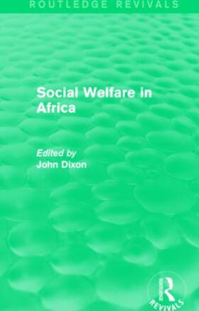 Dixon | Social Welfare in Africa | Buch | 978-1-138-94689-7 | sack.de