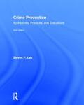 Lab |  Crime Prevention: Approaches, Practices, and Evaluations | Buch |  Sack Fachmedien