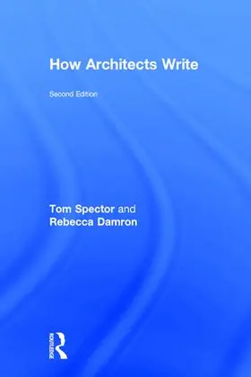 Spector / Damron | How Architects Write | Buch | 978-1-138-94725-2 | www.sack.de