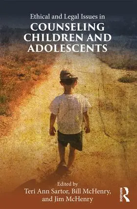 Sartor / McHenry |  Ethical and Legal Issues in Counseling Children and Adolescents | Buch |  Sack Fachmedien