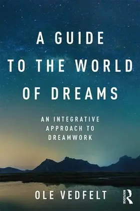 Vedfelt |  A Guide to the World of Dreams | Buch |  Sack Fachmedien