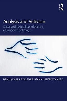 Kiehl / Saban / Samuels |  Analysis and Activism | Buch |  Sack Fachmedien