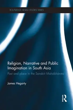 Hegarty | Religion, Narrative and Public Imagination in South Asia | Buch | 978-1-138-94819-8 | www.sack.de