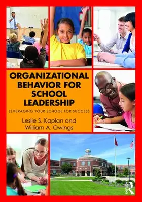Kaplan / Owings | Organizational Behavior for School Leadership | Buch | 978-1-138-94870-9 | www.sack.de