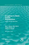 Bower / Barre / Barré |  Incentives in Water Quality Management | Buch |  Sack Fachmedien