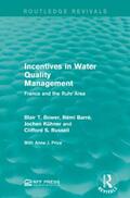 Bower / Barre / Barré |  Incentives in Water Quality Management | Buch |  Sack Fachmedien