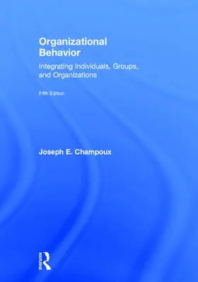 Champoux | Organizational Behavior | Buch | 978-1-138-94904-1 | www.sack.de