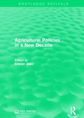 Allen | Agricultural Policies in a New Decade | Buch | 978-1-138-94909-6 | sack.de
