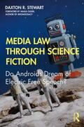 Stewart |  Media Law Through Science Fiction | Buch |  Sack Fachmedien