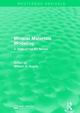 Vogely |  Mineral Materials Modeling | Buch |  Sack Fachmedien