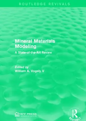 Vogely | Mineral Materials Modeling | Buch | 978-1-138-94946-1 | sack.de