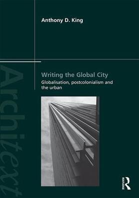 King |  Writing the Global City | Buch |  Sack Fachmedien