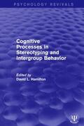 Hamilton |  Cognitive Processes in Stereotyping and Intergroup Behavior | Buch |  Sack Fachmedien