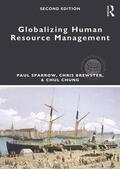 Sparrow / Brewster / Chung |  Globalizing Human Resource Management | Buch |  Sack Fachmedien