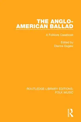 Dugaw |  The Anglo-American Ballad | Buch |  Sack Fachmedien