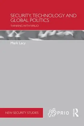 Lacy |  Security, Technology and Global Politics | Buch |  Sack Fachmedien