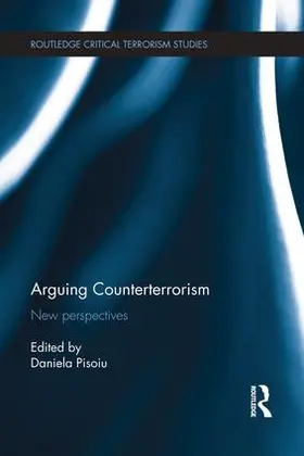 Pisoiu | Arguing Counterterrorism | Buch | 978-1-138-95189-1 | www.sack.de