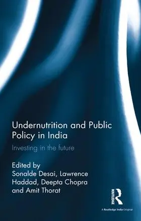 Desai / Haddad / Chopra |  Undernutrition and Public Policy in India | Buch |  Sack Fachmedien