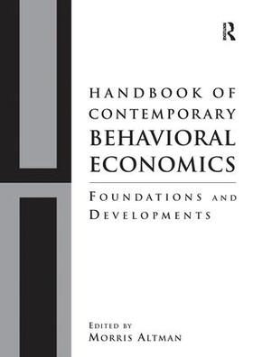 Altman | Handbook of Contemporary Behavioral Economics | Buch | 978-1-138-95320-8 | sack.de