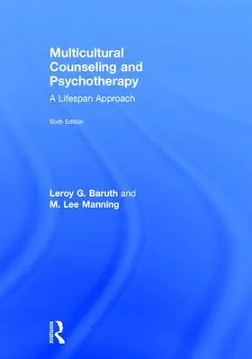 Baruth / Manning | Multicultural Counseling and Psychotherapy | Buch | 978-1-138-95353-6 | www.sack.de