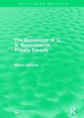 Clawson |  The Economics of U.S. Nonindustrial Private Forests | Buch |  Sack Fachmedien