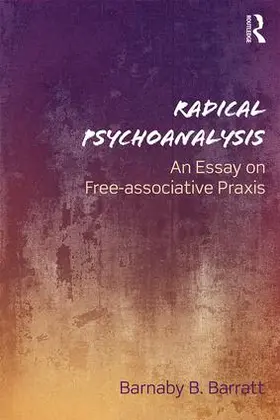 Barratt | Radical Psychoanalysis | Buch | 978-1-138-95485-4 | www.sack.de
