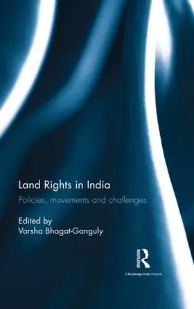 Bhagat-Ganguly |  Land Rights in India | Buch |  Sack Fachmedien